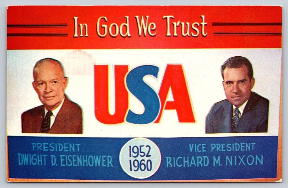 Vintage 1957 Eisenhower Nixon In God We Trust Postcard Don Bartels Political